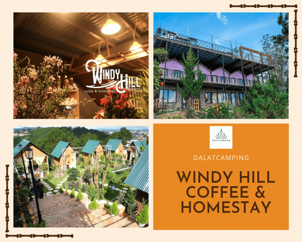 Windy Hill coffee & homestay Đà Lạt 